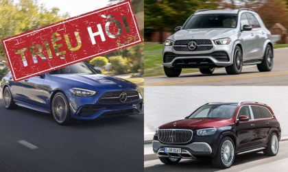 Triệu hồi hàng loạt mẫu xe Mercedes-Benz nhập khẩu tại Việt Nam