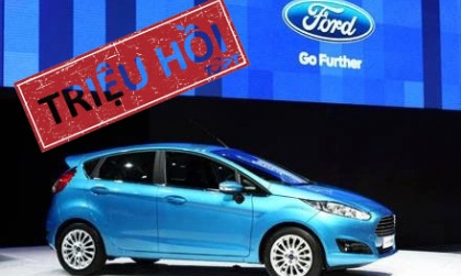 Gần 1.200 chiếc Ford Fiesta bị triệu hồi tại Việt Nam