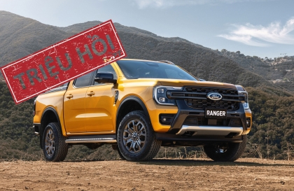 Triệu hồi Ford Ranger do nguy cơ rò rỉ nhiên liệu