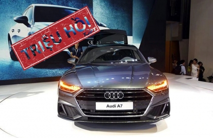 Triệu hồi Audi A7 Sportback, A8L và Q7 tại Việt Nam