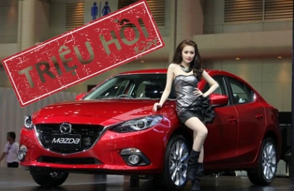Tiếp tục triệu hồi xe Mazda3 tại Việt Nam