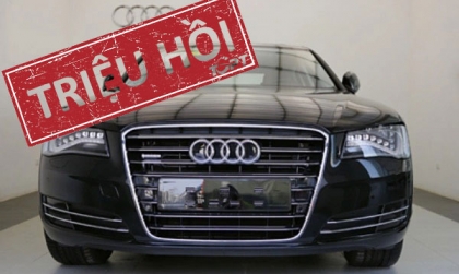 Audi triệu hồi xe A8 FSI tại Việt Nam