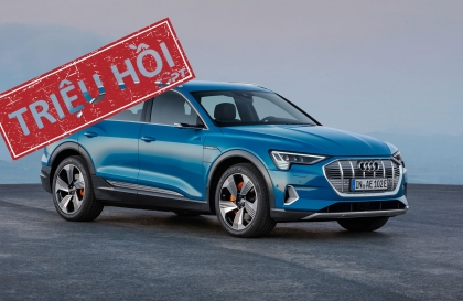 Triệu hồi Audi e-tron trên toàn cầu do nguy cơ cháy xe