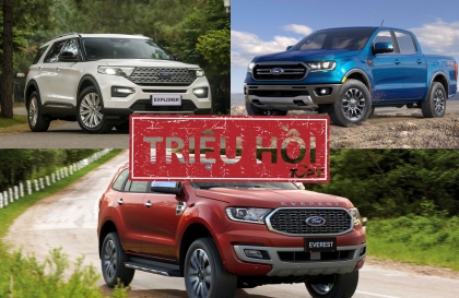 Triệu hồi Ford Ranger, Everest và Explorer tại Việt Nam do lỗi phần mềm