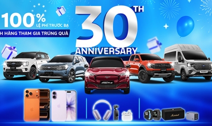 Ford Việt Nam kỷ niệm 30 năm - Tặng quà cho khách hàng bằng Iphone 17 Pro và DJI Pocket 3