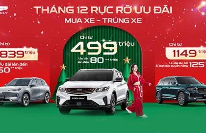 Geely Việt Nam nỗ lực thúc đẩy doanh số bằng chiến dịch khuyến mại cuối năm