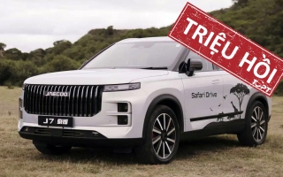 Triệu hồi Jaecoo J7 vì hệ thống điện có nguy cơ gây chết máy đột ngột 