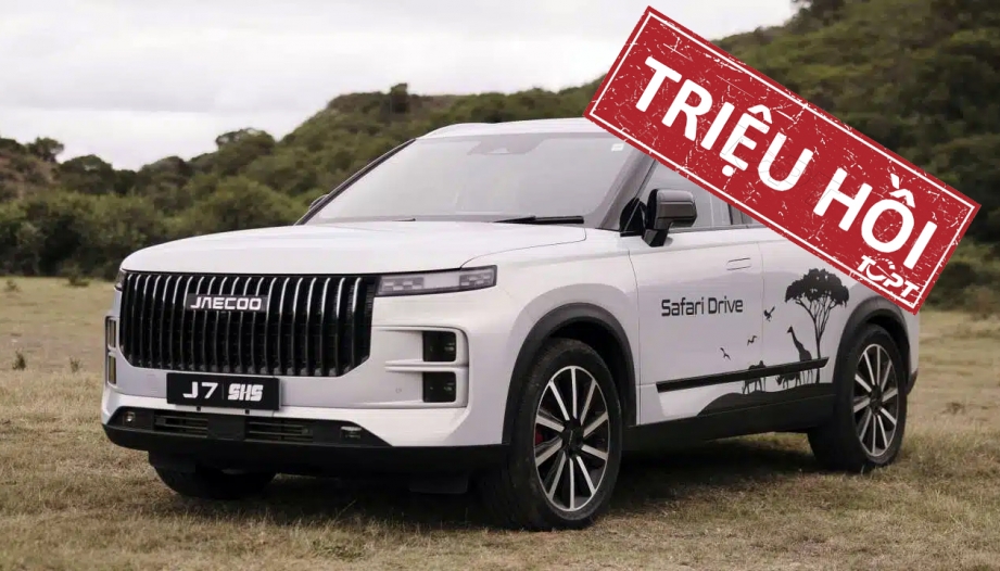 Triệu hồi Jaecoo J7 vì hệ thống điện có nguy cơ gây chết máy đột ngột 