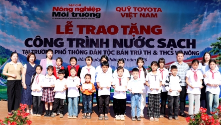 Đóng góp xã hội: Quỹ Toyota Việt Nam bàn giao công trình nước sạch học sinh dân tộc miền núi tỉnh Cao Bằng